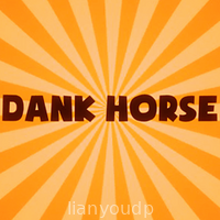 Dank Horse