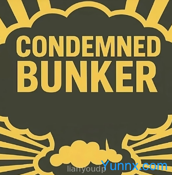 Condemned Bunker