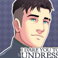 I Dare You To Undress | Rhoden