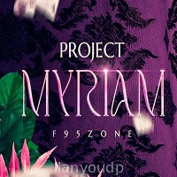 Project Myriam – Life and Explorations