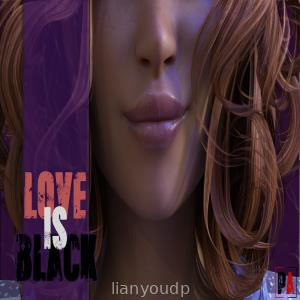 Love is Black