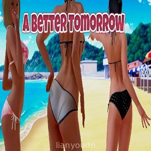 A Better Tomorrow