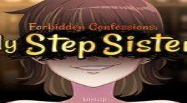Forbidden Confessions: My Step Sister Screenshot 1