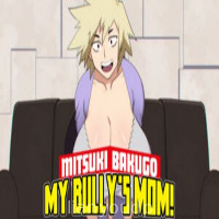 My Bully’s Mom!