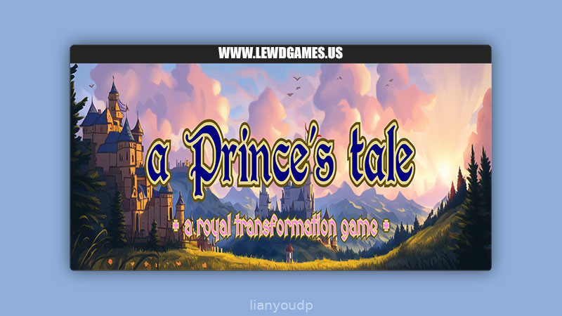 A Prince’s Tale