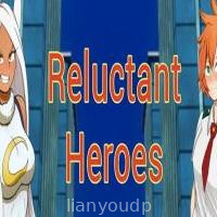 Reluctant Heroes